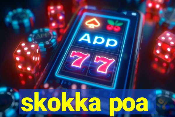 skokka poa